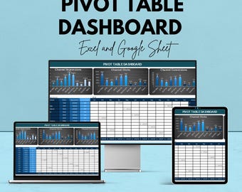 May include: A digital marketing graphic with the text "PIVOT TABLE DASHBOARD" and "Excel and Google Sheet." The image shows a laptop, desktop monitor, and tablet displaying data visualizations. The background is a light blue colour.