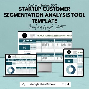 May include: A digital marketing template for startup customer segmentation analysis, displayed on a laptop, desktop monitor, and tablet. The template includes data tables and charts, with the text "STARTUP CUSTOMER SEGMENTATION ANALYSIS TOOL" and "Excel and Google Sheet".