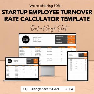 May include: A digital startup employee turnover rate calculator template for Excel and Google Sheets displayed on a computer monitor, a laptop, and a tablet. The interface features fields for company details, employee names, dates, and turnover metrics.
