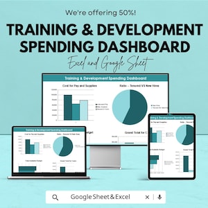 Puede incluir: Gráfico turquesa que promociona un panel de control de gastos de formación y desarrollo. El texto dice: "¡Ofrecemos un 50 %! TRAINING & DEVELOPMENT SPENDING DASHBOARD Excel y Google Sheet." El panel se muestra en un portátil, un monitor y una tableta.