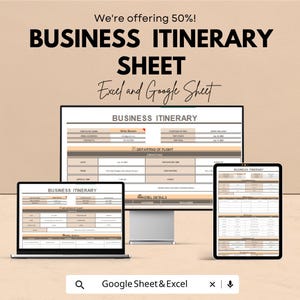 May include: A digital business itinerary sheet displayed on a laptop, desktop monitor, and tablet. The text reads "BUSINESS ITINERARY SHEET" with "Excel and Google Sheet" below. The image also includes the text "We're offering 50%!" and "Google Sheet & Excel".
