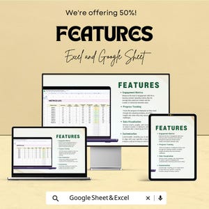 Może przedstawiać: Reklama funkcji Excel i Google Sheet, wyświetlana na laptopie, monitorze komputera stacjonarnego i tablecie. Tekst zawiera "FEATURES" oraz "Engagement Metrics", "Progress Tracking", "Data Visualization" i "Customization". Reklama oferuje 50% zniżki.