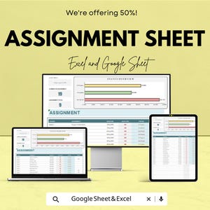 Könnte beinhalten: Ein Bild, das ein digitales Aufgabenblatt auf einem Laptop, einem Desktop-Monitor und einem Tablet zeigt. Der Text lautet "ASSIGNMENT SHEET" und "Excel and Google Sheet". Das Bild zeigt auch "We're offering 50%!"