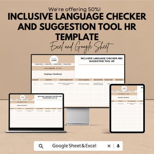 May include: A digital template for an Inclusive Language Checker and Suggestion Tool HR, shown on a computer monitor, laptop, and tablet. The text includes "We're offering 50%!" and "Excel and Google Sheet". The template is for employee handbooks.