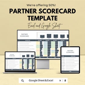 Könnte beinhalten: Eine digitale Partner-Scorecard-Vorlage für Excel und Google Sheets, dargestellt auf einem Desktop-Monitor, einem Laptop und einem Tablet. Die Bildschirme zeigen eine Tabelle mit Kriterien, Beschreibungen und Balkendiagrammen. Text: We're offering 50%! PARTNER SCORECARD TEMPLATE.