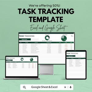 May include: An advertisement for a task tracking template, displayed on a desktop monitor, laptop, and tablet. The text reads "We're offering 50%! TASK TRACKING TEMPLATE Excel and Google Sheet." The screens show a spreadsheet with task details.