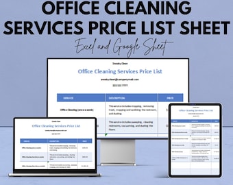 May include: An advertisement for office cleaning services. The image displays a price list on a computer monitor, laptop, and tablet. The text includes "Office Cleaning Services Price List Sheet" and "Excel and Google Sheet."