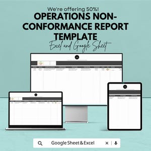 May include: A digital operations non-conformance report template for Excel and Google Sheets displayed on a desktop monitor, a laptop, and a tablet. The screens show a spreadsheet with columns for tracking data, and the text reads We're offering 50%.
