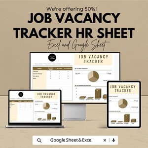 May include: A digital HR sheet template for job vacancy tracking, displayed on a computer monitor, laptop, and tablet. The text reads "JOB VACANCY TRACKER HR SHEET" and "Excel and Google Sheet". The image also includes the text "We're offering 50%!" and "Google Sheet & Excel".