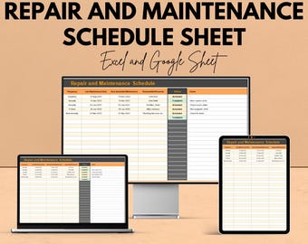 May include: An image showcasing a repair and maintenance schedule sheet, displayed on a computer monitor, laptop, and tablet. The text "REPAIR AND MAINTENANCE SCHEDULE SHEET" is prominently featured, along with "Excel and Google Sheet". The image has a beige background.