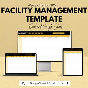 May include: Image of a Facility Management Template displayed on a laptop, desktop monitor, and tablet. The text "FACILITY MANAGEMENT TEMPLATE Excel and Google Sheet" is displayed. The image also includes the text "We're offering 50%!" and "Google Sheet & Excel".