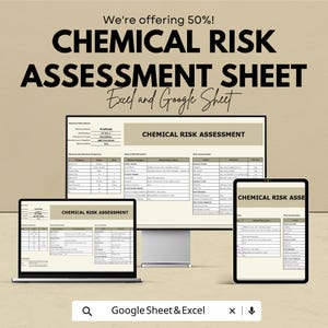 Peut inclure: Présentation numérique d'une fiche d'évaluation des risques chimiques sur un ordinateur portable, un écran d'ordinateur et une tablette. Le texte indique "CHEMICAL RISK ASSESSMENT SHEET Excel and Google Sheet". L'image a un fond beige.