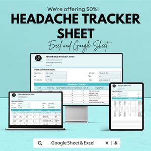 May include: A digital headache tracker sheet displayed on a laptop, desktop monitor, and tablet. The text reads "HEADACHE TRACKER SHEET" and "Excel and Google Sheet". The image also includes the text "We're offering 50%!"