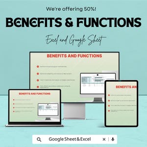 Może przedstawiać: Reklama korzyści i funkcji Excela i Arkuszy Google. Obraz przedstawia laptopa, monitor stacjonarny i tablet wyświetlający tekst "BENEFITS AND FUNCTIONS". Tekst zawiera "Outline and pursue goals methodically". Tło jest w kolorze jasnego turkusu.