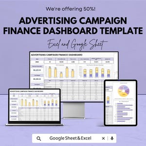 Könnte beinhalten: Werbung für eine Vorlage für ein Finanz-Dashboard für Werbekampagnen. Das Bild zeigt einen Computermonitor, einen Laptop und ein Tablet, auf denen das Dashboard angezeigt wird. Der Text auf dem Bild lautet "We're offering 50%!" und "Excel and Google Sheet".