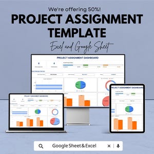 Op de afbeelding: Een promotieafbeelding voor een projecttoewijzingssjabloon. De tekst luidt "PROJECT ASSIGNMENT TEMPLATE" en "Excel and Google Sheet". De afbeelding toont een laptop, een desktopmonitor en een tablet met projectdashboards met grafieken. De tekst "We're offering 50%!" is ook zichtbaar.