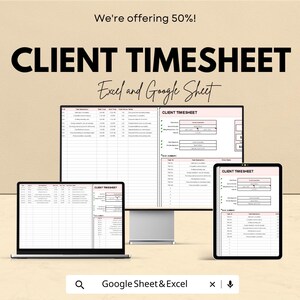 Puede incluir: Un anuncio de una hoja de tiempo del cliente, que se muestra en una computadora portátil, un monitor de escritorio y una tableta. El texto dice "CLIENT TIMESHEET Excel and Google Sheet" con una oferta del 50%. La parte inferior de la imagen incluye una barra de búsqueda con el texto "Google Sheet & Excel".