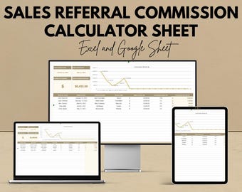 May include: A digital marketing image shows a sales referral commission calculator sheet on a laptop, desktop monitor, and tablet. The text reads "SALES REFERRAL COMMISSION CALCULATOR SHEET Excel and Google Sheet". The image also states "We're offering 50%!"