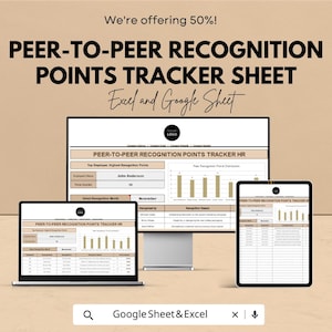 May include: A digital display of a peer-to-peer recognition points tracker sheet, with the text "PEER-TO-PEER RECOGNITION POINTS TRACKER SHEET Excel and Google Sheet". The sheet is displayed on a laptop, monitor, and tablet.