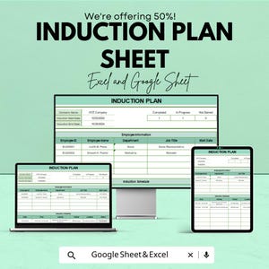 Peut inclure: Une feuille de plan d'induction numérique affichée sur un écran d'ordinateur, un ordinateur portable et une tablette. La feuille est verte et blanche, avec le titre "INDUCTION PLAN" en haut. Le texte "Excel et Google Sheet" est également visible.