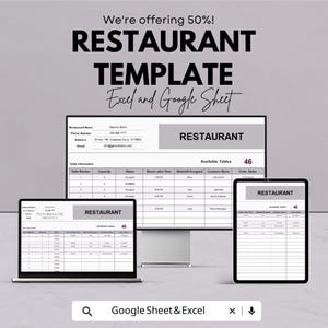 May include: A digital restaurant template for Excel and Google Sheets is displayed on a laptop, desktop monitor, and tablet. The template includes a table with restaurant information and available tables. The text "RESTAURANT TEMPLATE" is displayed.