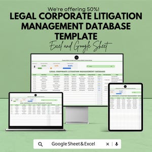 May include: An advertisement for a Legal Corporate Litigation Management Database Template. The image shows a laptop, desktop monitor, and tablet displaying the template. The text includes "We're offering 50%!" and "Excel and Google Sheet."