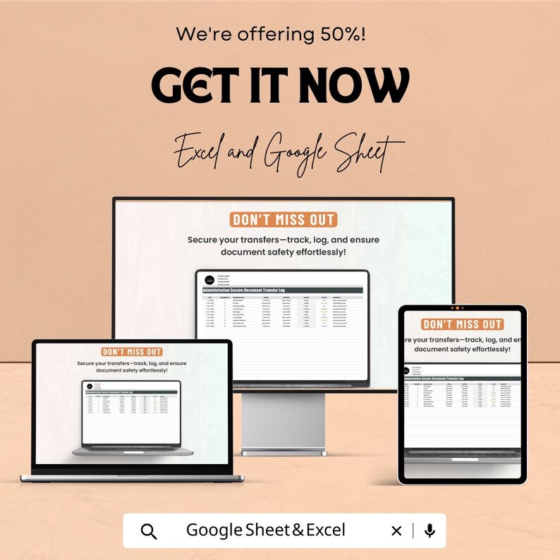 May include: An advertisement showing a computer monitor, laptop, and tablet displaying spreadsheets. The text reads "GET IT NOW" and "Excel and Google Sheet." The ad also includes the text "DON'T MISS OUT" and "Secure your transfers-track, log, and ensure document safety effortlessly!"