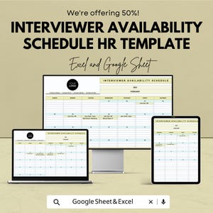 May include: An image showcasing an interviewer availability schedule HR template, displayed on a desktop computer, laptop, and tablet. The template is for Excel and Google Sheets, with the text "We're offering 50%!" at the top.