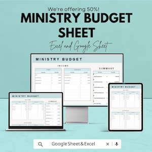 May include: A promotional image for a ministry budget sheet, displayed on a desktop computer, laptop, and tablet. The text reads "Ministry Budget Sheet" and "Excel and Google Sheet". The background is a light teal color.