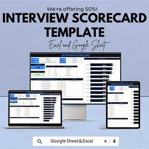 May include: An interview scorecard template for Excel and Google Sheets displayed on a desktop monitor, a laptop, and a tablet. The digital interface features blue and black headers, data entry fields, and bar charts for candidate evaluation metrics.
