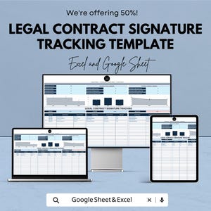 May include: A digital marketing image promoting a legal contract signature tracking template. The image shows a computer monitor, laptop, and tablet, each displaying a spreadsheet interface. Text includes "We're offering 50%!" and "LEGAL CONTRACT SIGNATURE TRACKING TEMPLATE."