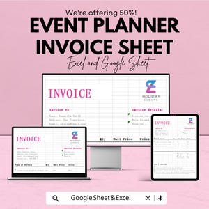 May include: An event planner invoice sheet displayed on a laptop, desktop monitor, and tablet. The invoice template is pink and white, with the text "INVOICE" in large pink letters. The text "EVENT PLANNER INVOICE SHEET" is displayed at the top.