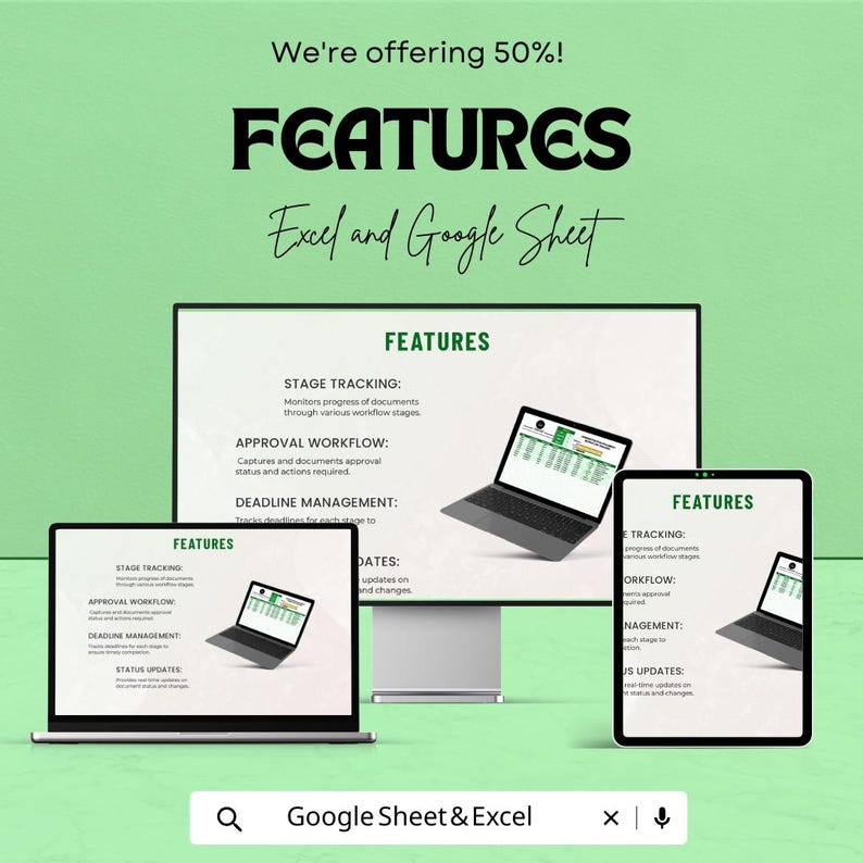 May include: An advertisement for Excel and Google Sheet features. The image shows a computer monitor, laptop, and tablet displaying the features. Text includes "FEATURES", "STAGE TRACKING", "APPROVAL WORKFLOW", and "DEADLINE MANAGEMENT". The background is light green.