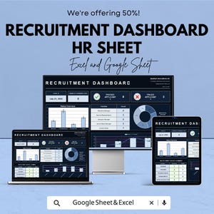 May include: A recruitment dashboard displayed on a computer monitor, laptop, and tablet. The text on the screen reads "RECRUITMENT DASHBOARD" and "HR SHEET". The image also includes the text "Excel and Google Sheet" and "We're offering 50%!"
