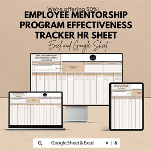 May include: An advertisement for an employee mentorship program tracker HR sheet. The text reads "We're offering 50%! EMPLOYEE MENTORSHIP PROGRAM EFFECTIVENESS TRACKER HR SHEET Excel and Google Sheet." The image shows the tracker on a laptop, desktop monitor, and tablet.