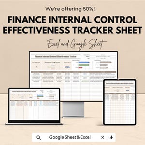 Könnte beinhalten: Ein Bild, das ein Finanz-Internal-Control-Effektivitäts-Tracker-Sheet zeigt, das auf einem Laptop, einem Desktop-Monitor und einem Tablet angezeigt wird. Der Text lautet "We're offering 50%!" und "Excel and Google Sheet."