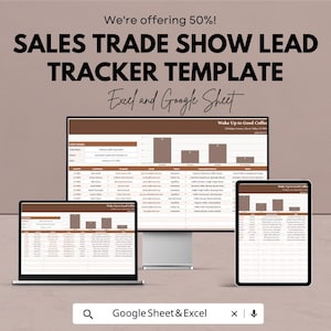 May include: A digital marketing graphic promoting a sales trade show lead tracker template. The text reads "Sales Trade Show Lead Tracker Template" and "Excel and Google Sheet". The image shows the template displayed on a laptop, monitor, and tablet.