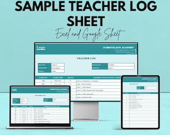 May include: A teal-colored graphic promoting a sample teacher log sheet. The text reads "SAMPLE TEACHER LOG SHEET Excel and Google Sheet." The image shows the log on a laptop, desktop monitor, and tablet.