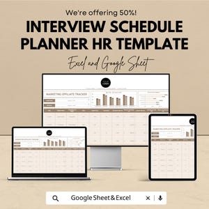 May include: An advertisement for an Interview Schedule Planner HR Template. The image shows a computer monitor, laptop, and tablet displaying a spreadsheet. The text includes "We're offering 50%!" and "Excel and Google Sheet."