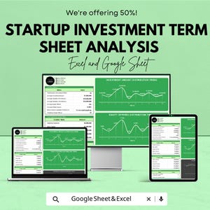 May include: A promotional image for a startup investment term sheet analysis. The text reads "We're offering 50%! STARTUP INVESTMENT TERM SHEET ANALYSIS Excel and Google Sheet." The image shows a computer, laptop, and tablet displaying charts and data.