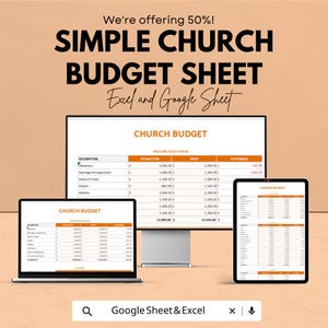 May include: An advertisement for a simple church budget sheet, displayed on a laptop, desktop monitor, and tablet. The text reads "SIMPLE CHURCH BUDGET SHEET Excel and Google Sheet". The image shows a spreadsheet with columns for description, estimation, spent, and difference.