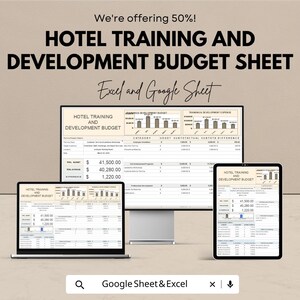 May include: A promotional image for a hotel training and development budget sheet. The text reads "We're offering 50%! HOTEL TRAINING AND DEVELOPMENT BUDGET SHEET Excel and Google Sheet." The sheet is displayed on a laptop, desktop monitor, and tablet.