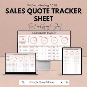Peut inclure: Une feuille de suivi des devis de vente numérique affichée sur un ordinateur portable, un moniteur de bureau et une tablette. Le texte "SALES QUOTE TRACKER SHEET" est bien en évidence. L'image comprend également le texte "Excel and Google Sheet" et "We're offering 50%!"