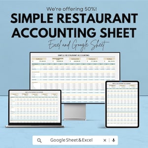 May include: A promotional image for a simple restaurant accounting sheet. The text reads "SIMPLE RESTAURANT ACCOUNTING SHEET Excel and Google Sheet". The image shows the accounting sheet displayed on a desktop monitor, a laptop, and a tablet.