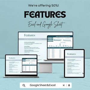 May include: An advertisement for spreadsheet software, displayed on a laptop, desktop computer, and tablet. The text reads "FEATURES" and "Excel and Google Sheet." The background is a light blue gradient.