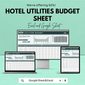 May include: A teal graphic advertising a hotel utilities budget sheet for Excel and Google Sheets. The text reads "HOTEL UTILITIES BUDGET SHEET" with "Excel and Google Sheet" below. The image shows the sheet displayed on a laptop, desktop monitor, and tablet.