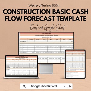May include: A digital marketing image promoting a construction basic cash flow forecast template. The image displays the template on a laptop, desktop monitor, and tablet. The text reads "We're offering 50%!" and "Excel and Google Sheet."