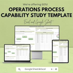 May include: Operations Process Capability Study template for Excel and Google Sheets displayed on a computer monitor, a laptop, and a tablet. The digital interface shows data analysis tables, process flow charts, and measurement system analysis.