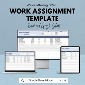 May include: An advertisement for a work assignment template, displayed on a laptop, desktop monitor, and tablet. The text reads "Work Assignment Template" and "Excel and Google Sheet". The image also states "We're offering 50%!"