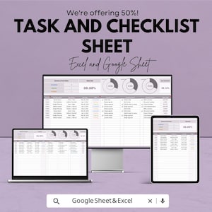 May include: A promotional image for a task and checklist sheet, displayed on a laptop, desktop monitor, and tablet. The text reads "We're offering 50%! TASK AND CHECKLIST SHEET Excel and Google Sheet." The screens show data with pie charts and percentages.